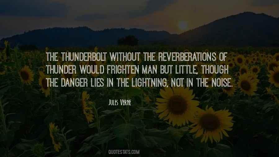 Quotes About Thunder And Lightning #246229