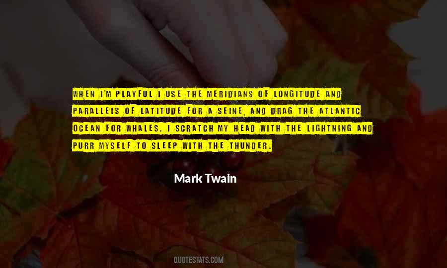 Quotes About Thunder And Lightning #577514