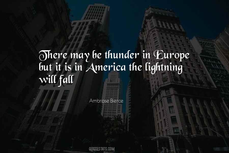 Quotes About Thunder And Lightning #614895