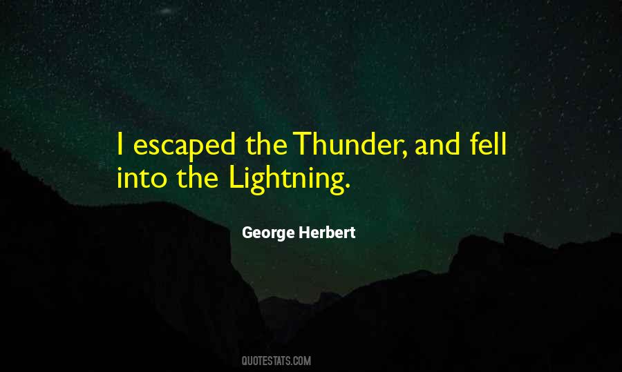 Quotes About Thunder And Lightning #79140