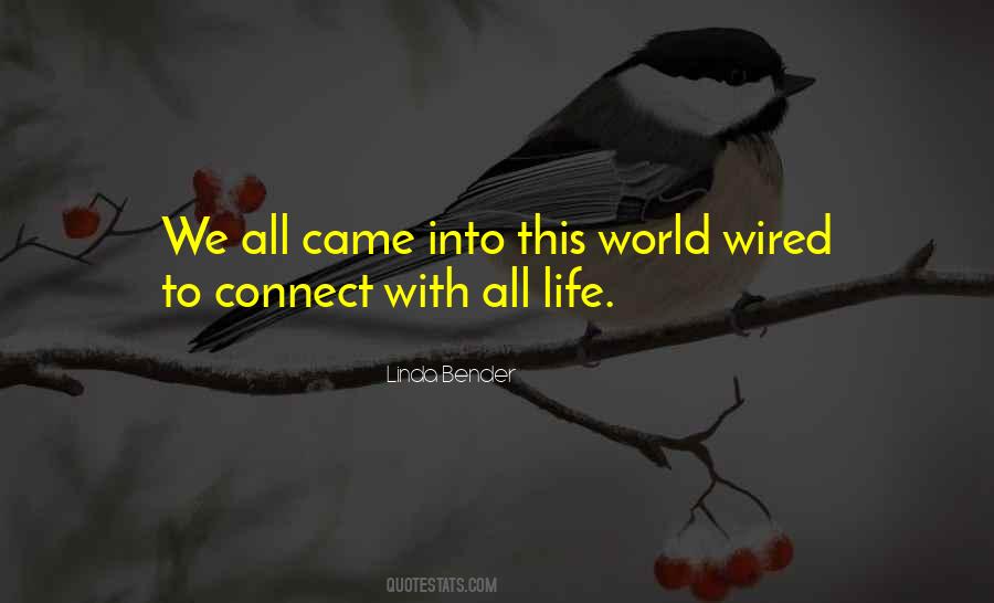 Wired To Connect Quotes #1375921