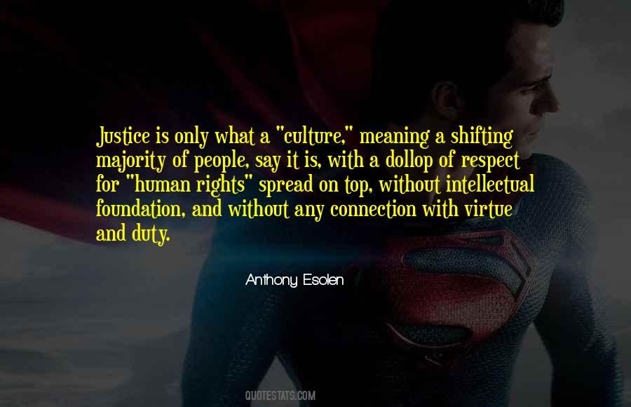 Quotes About Justice And Human Rights #1829171