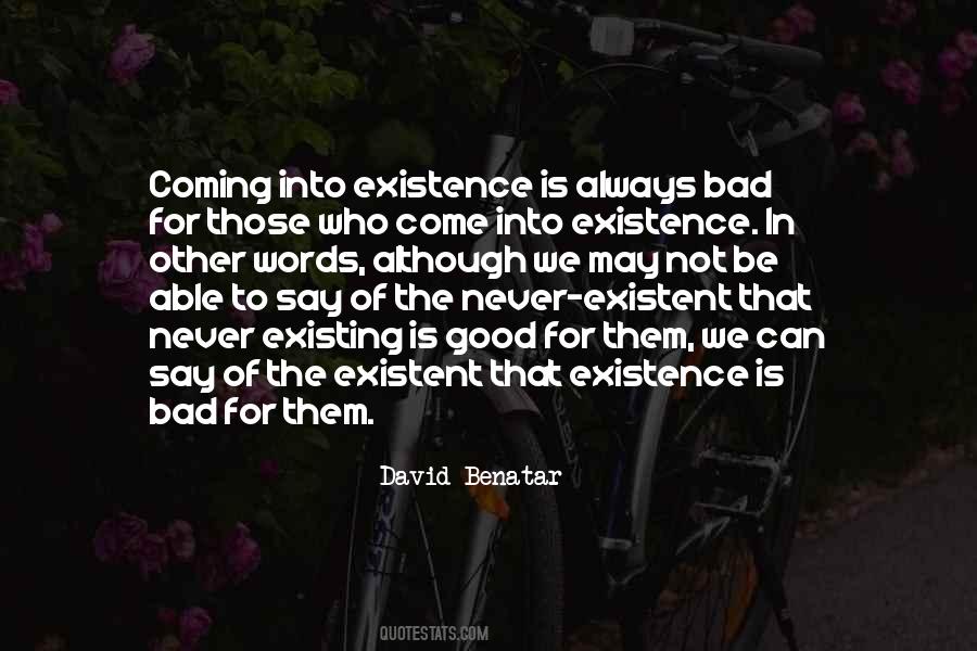 Quotes About Something Good Coming Out Of Something Bad #175864