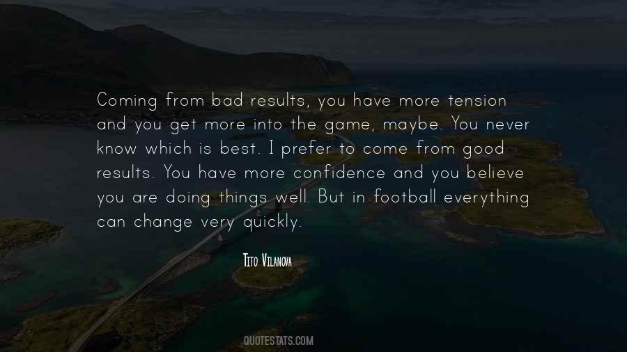 Quotes About Something Good Coming Out Of Something Bad #853718
