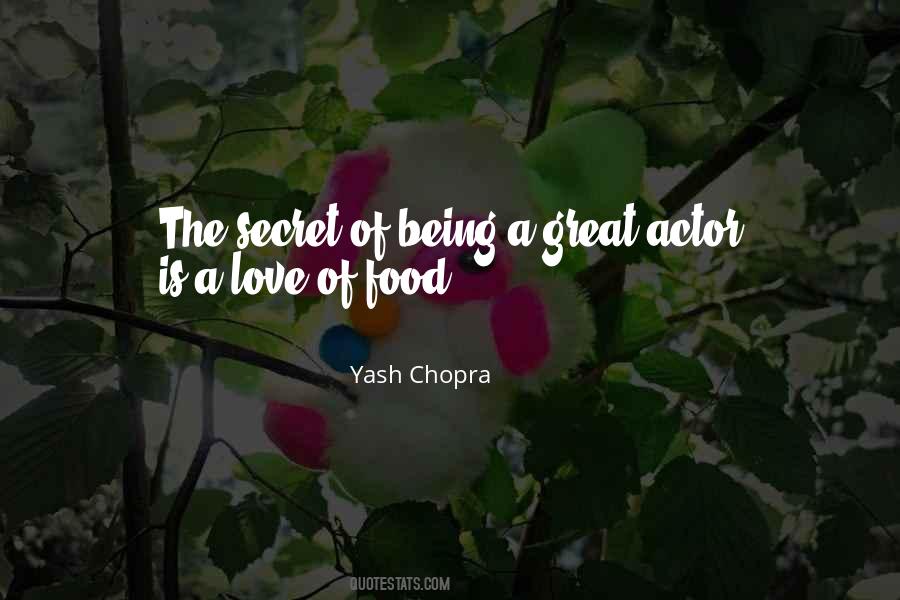 Being A Secret Quotes #1083711