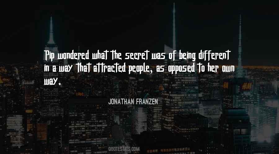 Being A Secret Quotes #403201
