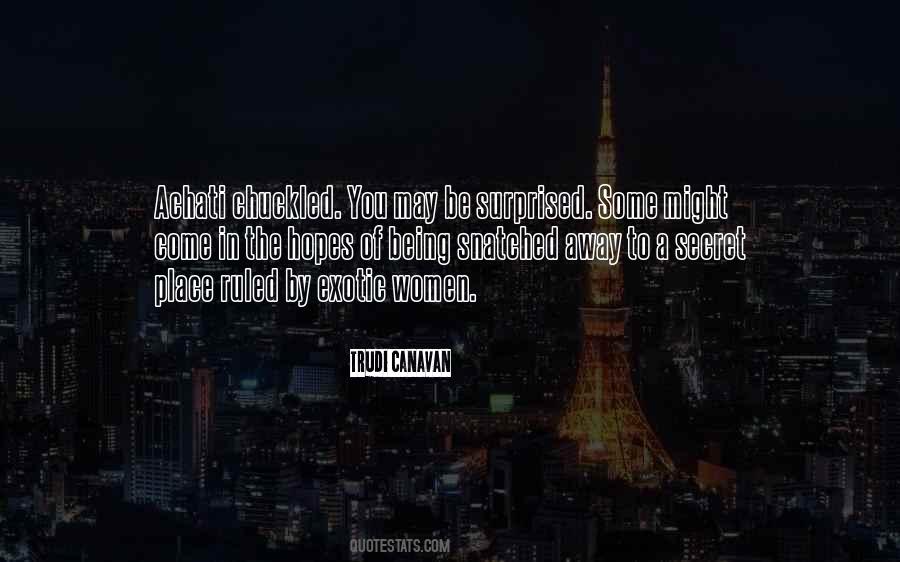 Being A Secret Quotes #463779