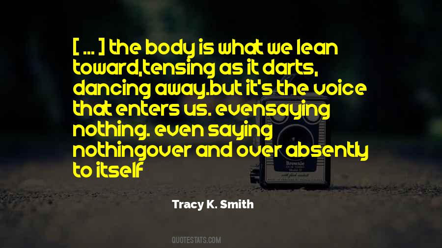 Quotes About Lean Body #1359497