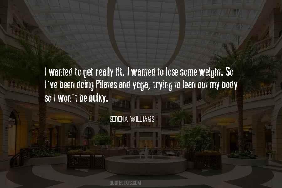 Quotes About Lean Body #199462