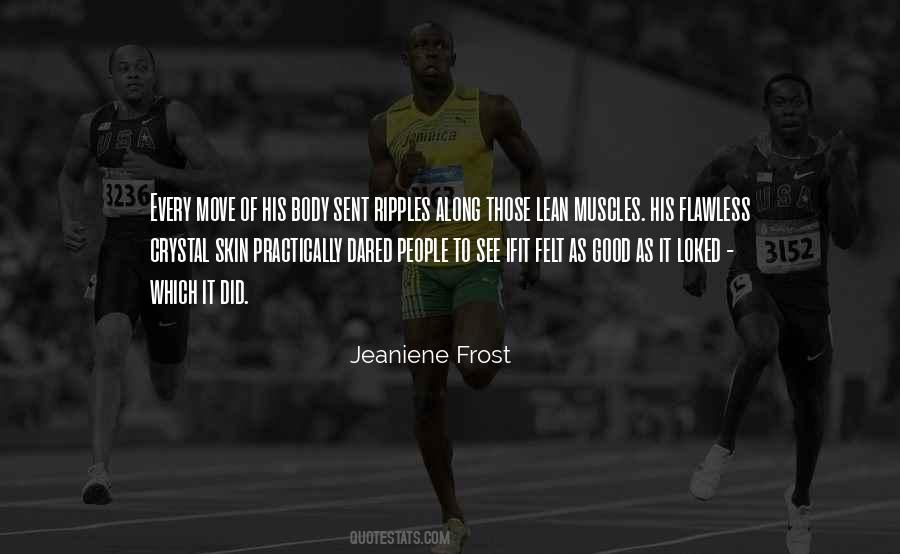 Quotes About Lean Body #284762