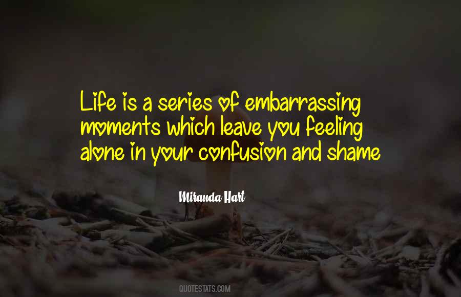 Quotes About Confusion In Life #493957