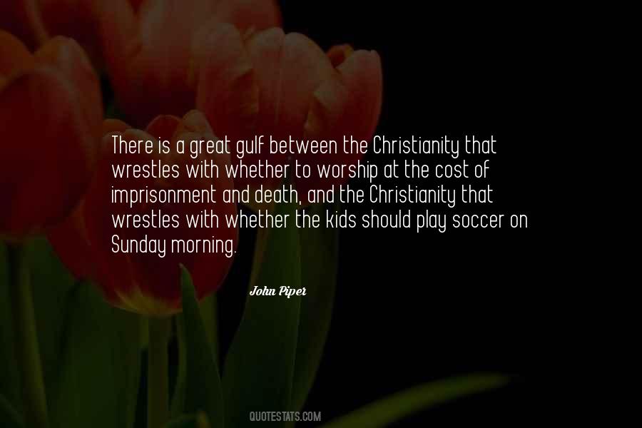 Quotes About Sunday Morning #1329452