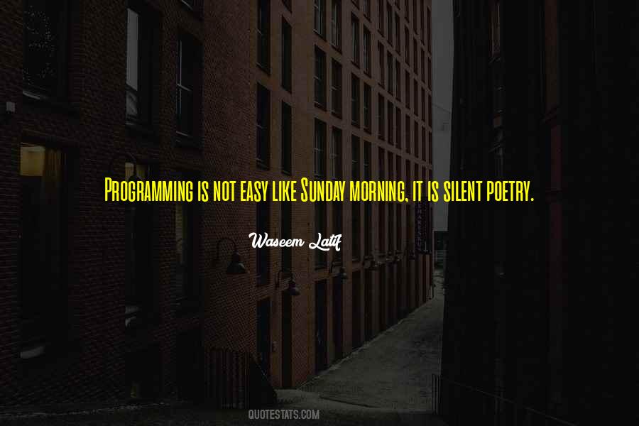 Quotes About Sunday Morning #1546941