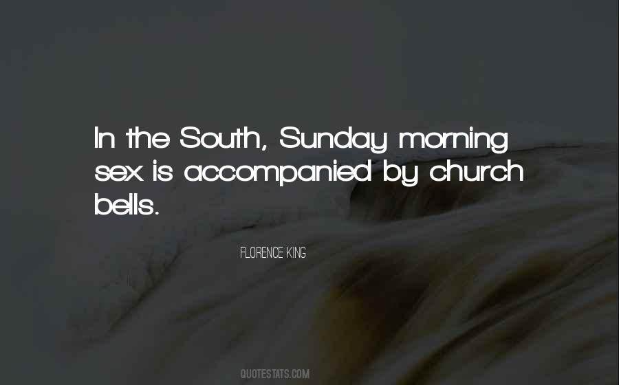 Quotes About Sunday Morning #1549748
