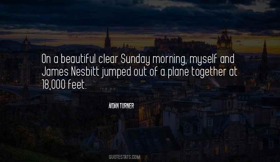 Quotes About Sunday Morning #1792250