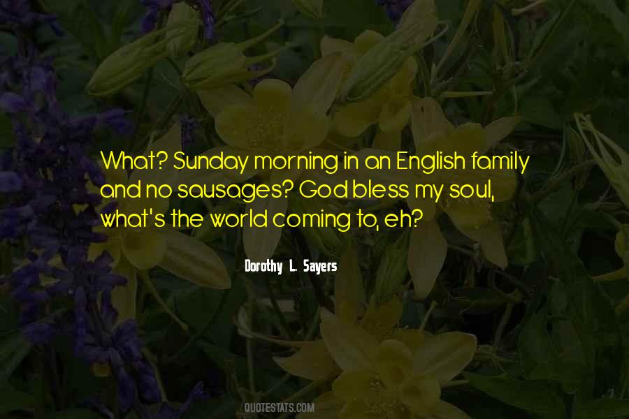 Quotes About Sunday Morning #40285