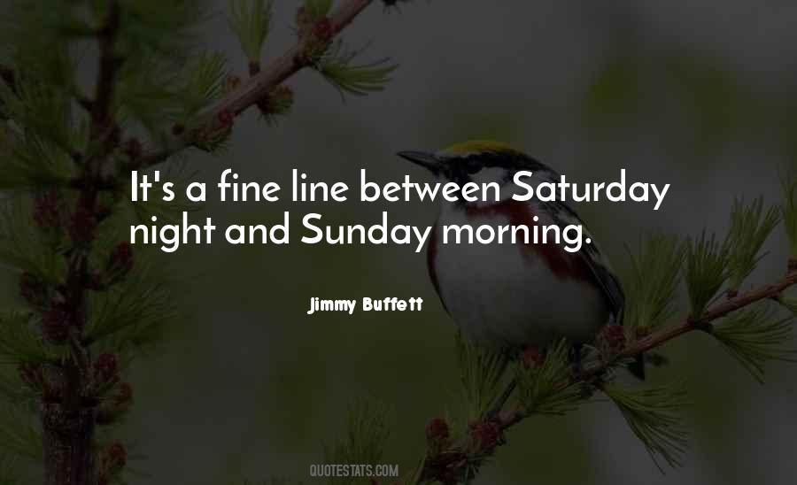 Quotes About Sunday Morning #460890