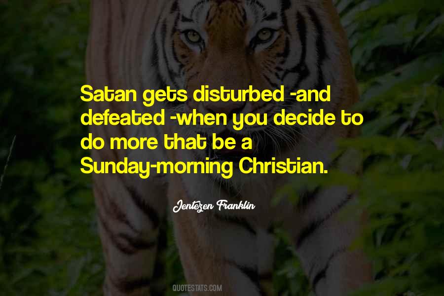 Quotes About Sunday Morning #634573