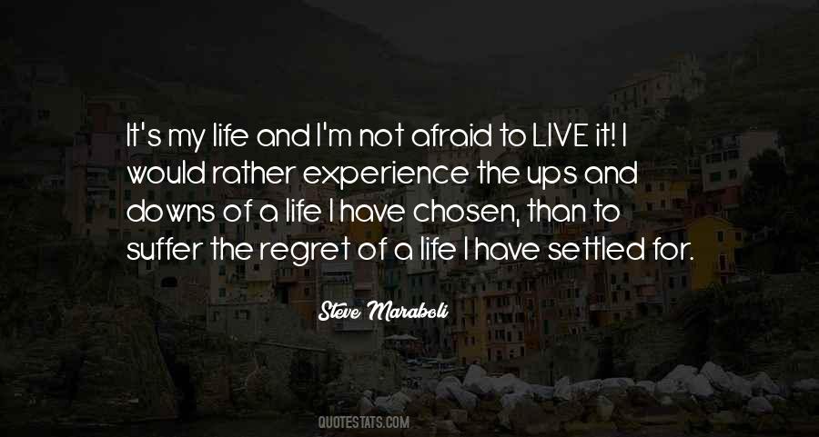 Quotes About Life's Ups And Downs #819322
