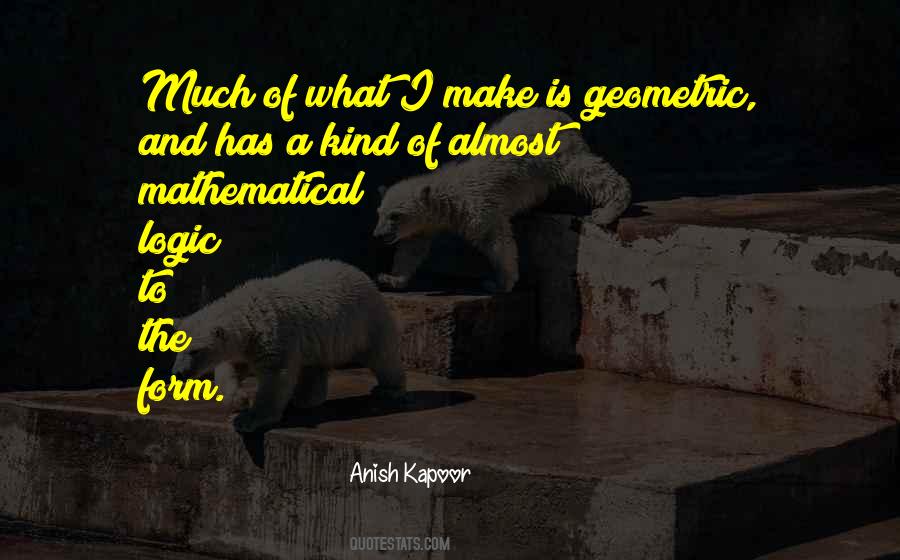 Quotes About Mathematical Logic #382372
