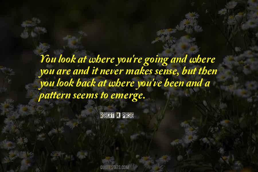 Quotes About Where You've Been #1308507