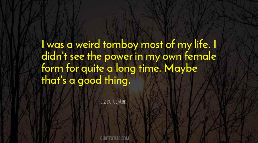 Good Female Quotes #1517533