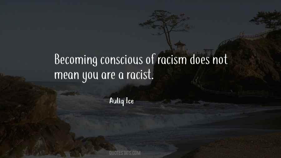 Quotes About Anti Racism #752723