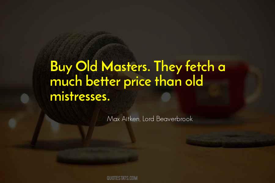 Art Masters Quotes #1083376