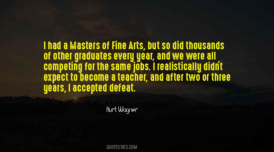 Art Masters Quotes #1090356