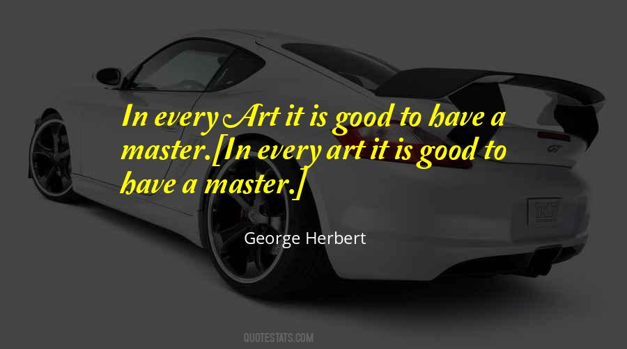 Art Masters Quotes #1206894
