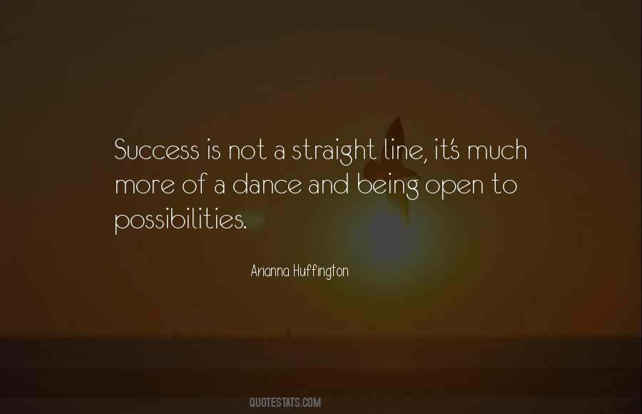 Be Open To Possibility Quotes #520171