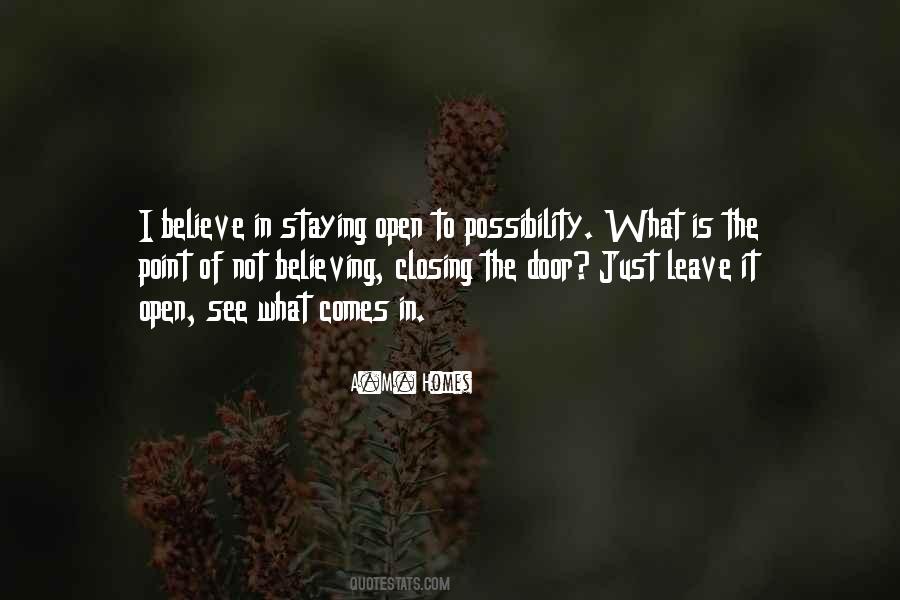 Be Open To Possibility Quotes #625253