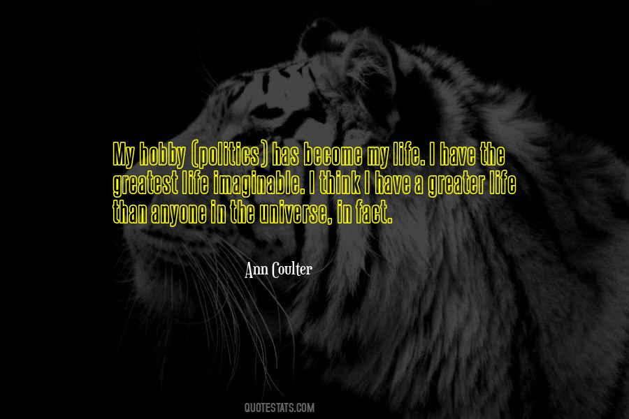 Quotes About My Hobby #1221970
