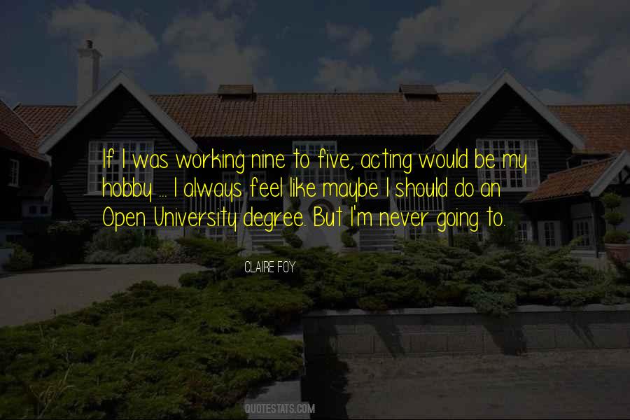 Quotes About My Hobby #1842016