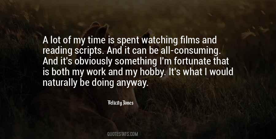 Quotes About My Hobby #364441