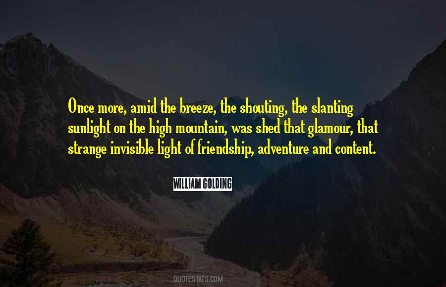 Quotes About Adventure And Friendship #1454569