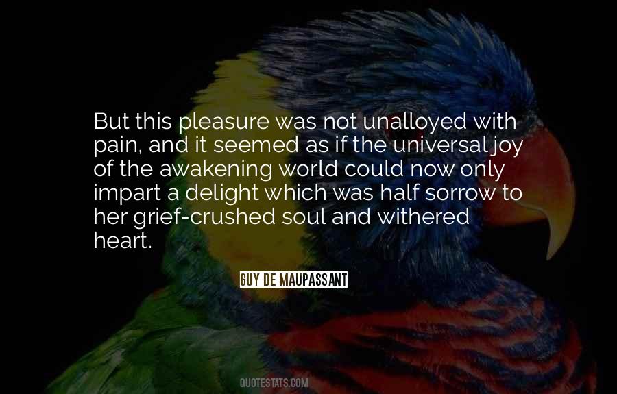 My Heart Is Crushed Quotes #1583694