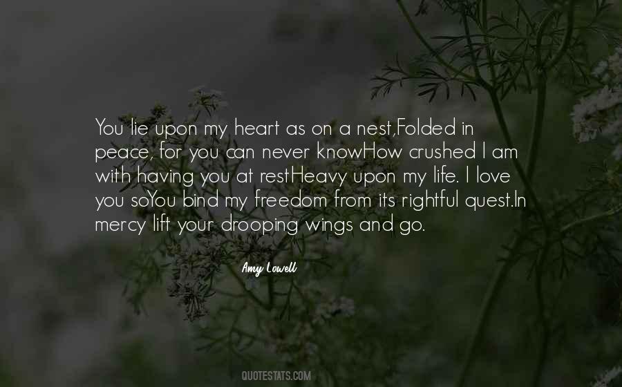 My Heart Is Crushed Quotes #676050