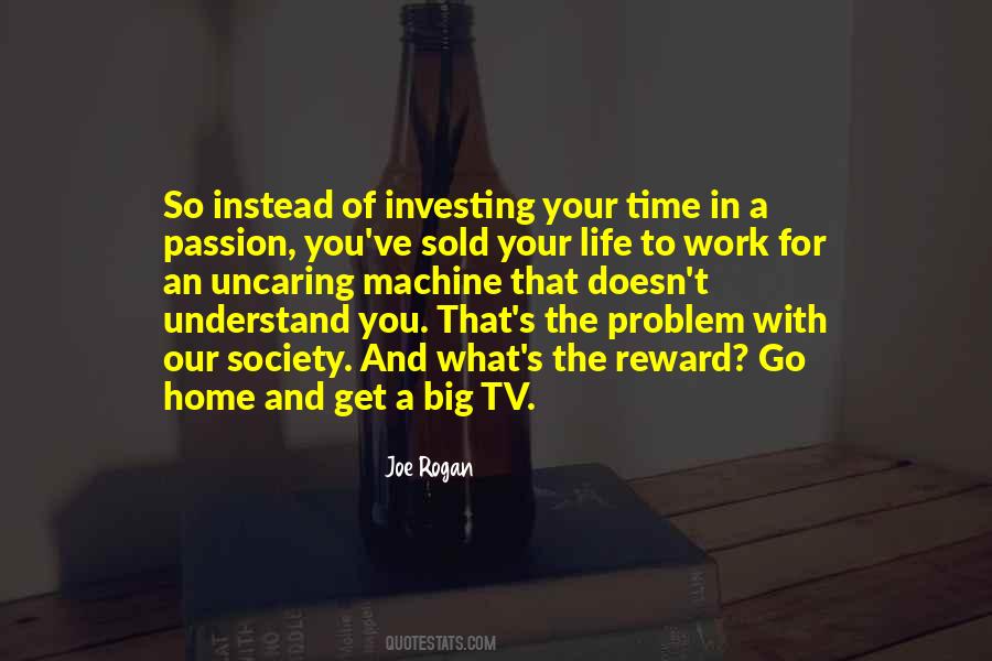 Quotes About Investing Your Time #174047