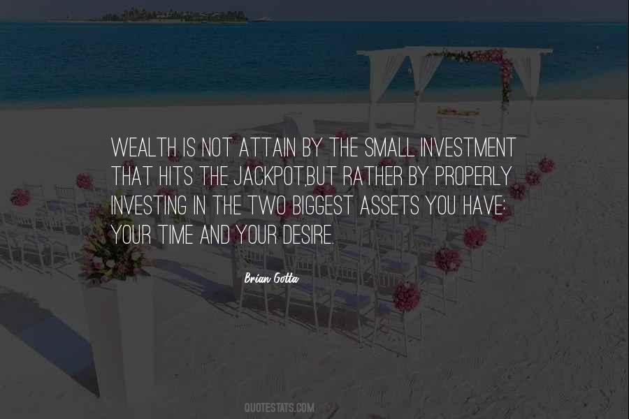 Quotes About Investing Your Time #587468