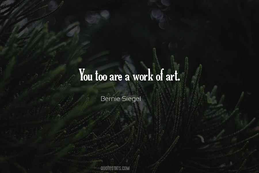 Quotes About A Work Of Art #1267438