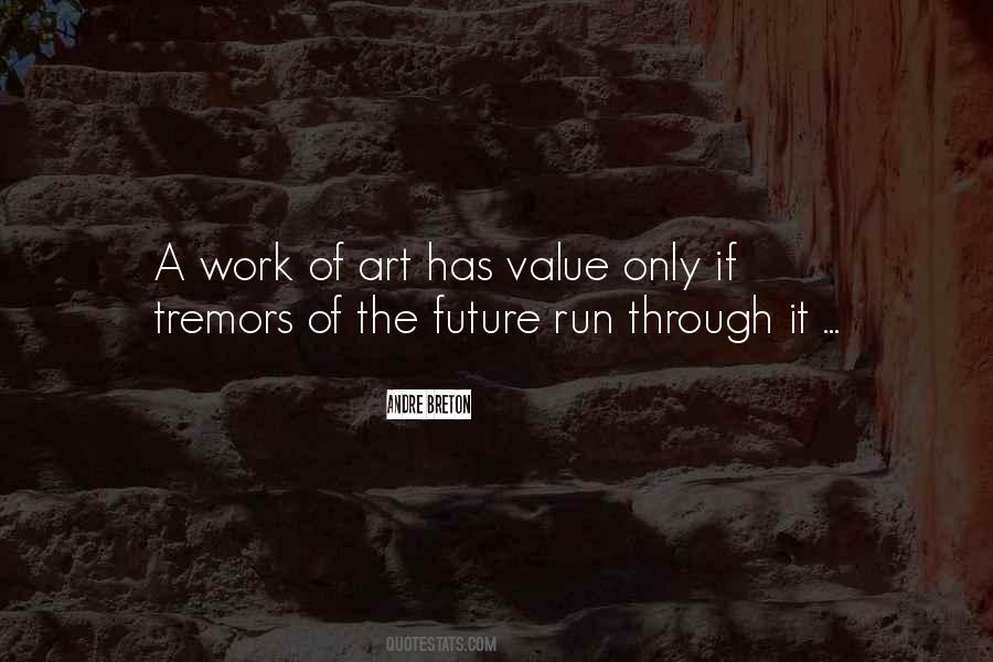 Quotes About A Work Of Art #904236