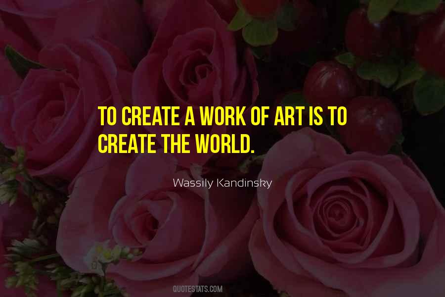 Quotes About A Work Of Art #947777