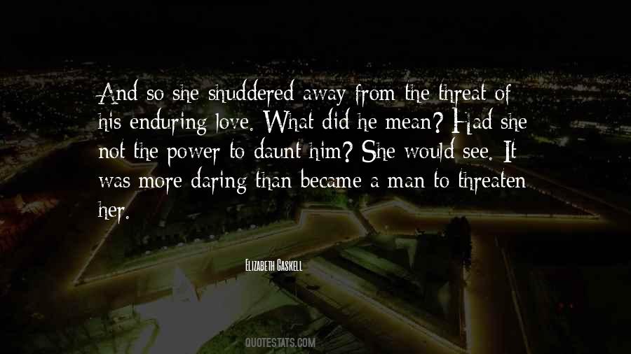 Quotes About Enduring Love #653577