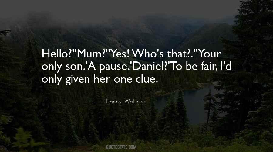 Quotes About Your Only Son #514796