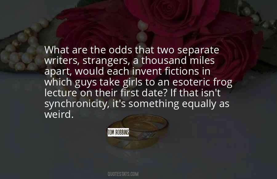 What Are The Odds Quotes #1301964