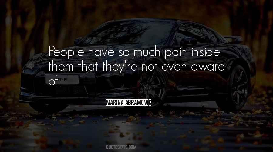 Pain Inside Quotes #74234