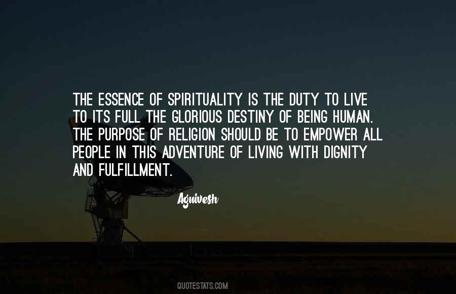 Quotes About Human Essence #925742
