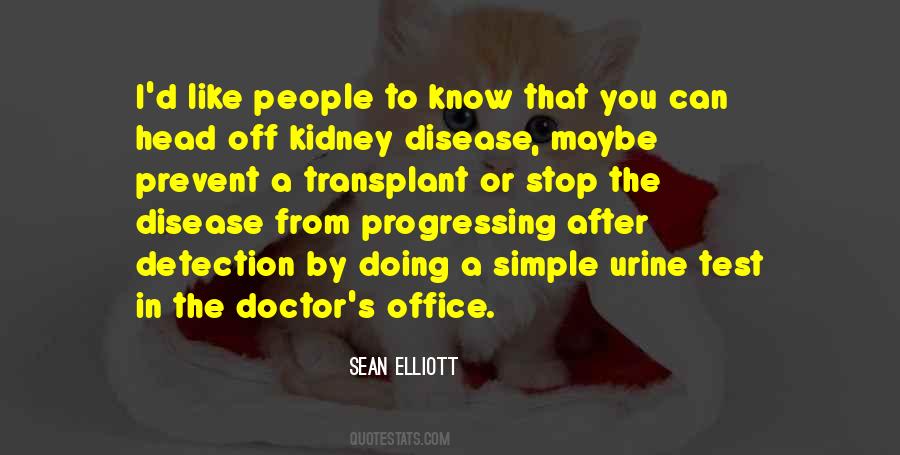 Quotes About Kidney Transplant #935108