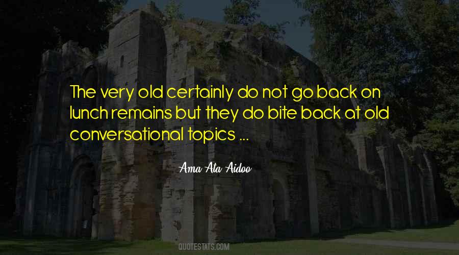 Ata Aidoo Quotes #657213